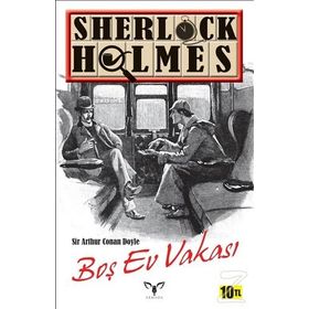 Sherlock Holmes - Boş Ev Vakası - s artur conan doyle