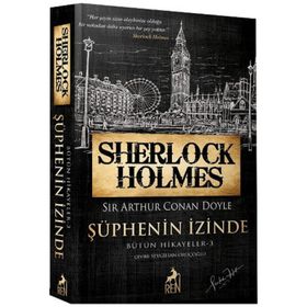 Sherlock Holmes Bütün Hikayeler Seti - 5 Kitap Takım - Sherlock Holmes Defteri Hediyeli