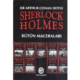 SHERLOCK HOLMES BÜTÜN MACERALARI - ARTHUR CONAN DOYLE