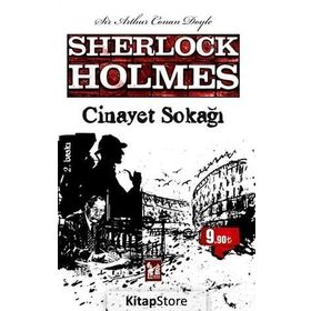 SHERLOCK HOLMES - CINAYET SOKAĞI - ARTHUR CONAN DOYLE