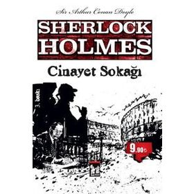SHERLOCK HOLMES - CINAYET SOKAĞI - ARTHUR CONAN DOYLE