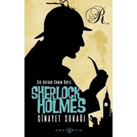 SHERLOCK HOLMES - CINAYET SOKAĞI - ARTHUR CONAN DOYLE