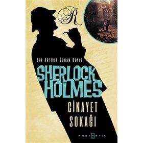 SHERLOCK HOLMES - CINAYET SOKAĞI - ARTHUR CONAN DOYLE