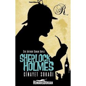 Sherlock Holmes - Cinayet Sokağı - Sir Arthur Conan Doyle