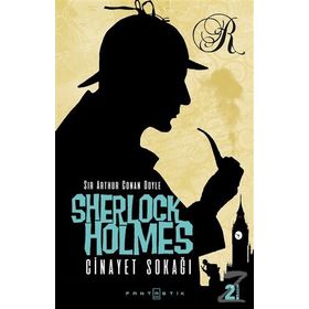 Sherlock Holmes - Cinayet Sokağı - Sir Arthur Conan Doyle