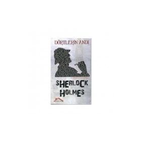 Sherlock Holmes - Dörtlerin Andı - s artur conan doyle