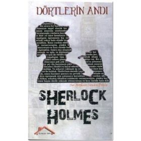 Sherlock Holmes - Dörtlerin Andı - s artur conan doyle