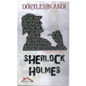 Sherlock Holmes - Dörtlerin Andı - s artur conan doyle