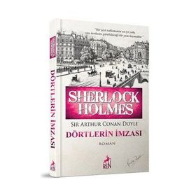 SHERLOCK HOLMES - DÖRTLERIN İMZASI - ARTHUR CONAN DOYLE
