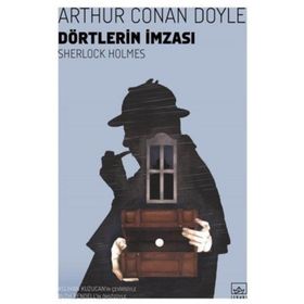 Sherlock Holmes - Dörtlerin İmzası - Sir Arthur Conan Doyle