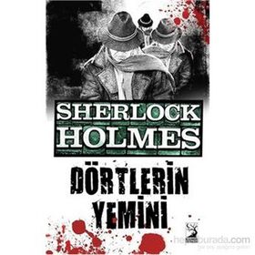 SHERLOCK HOLMES DÖRTLERİN YEMINI - ARTHUR CONAN DOYLE