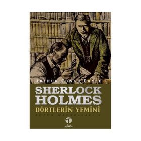 SHERLOCK HOLMES DÖRTLERİN YEMINI - ARTHUR CONAN DOYLE