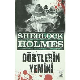 Sherlock Holmes - Dörtlerin Yemini - Sir Arthur Conan Doyle