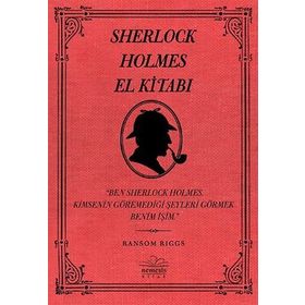 SHERLOCK HOLMES EL KITABI - RANSOM RIGGS