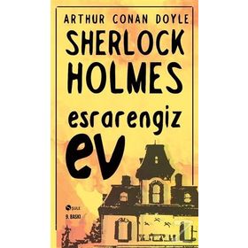 Sherlock Holmes - Esrarengiz Ev - Sir Arthur Conan Doyle