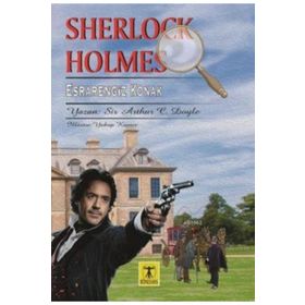 Sherlock Holmes - Esrarengiz Konak - Sir Arthur Conan Doyle