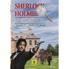 Sherlock Holmes - Esrarlı Ev - s artur conan doyle