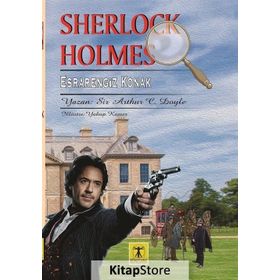 Sherlock Holmes - Esrarlı Ev - s artur conan doyle