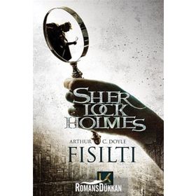 Sherlock Holmes - Fısıltı - s artur conan doyle