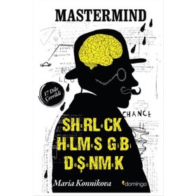 Sherlock Holmes Gibi Düşünmek - Maria Konnikova
