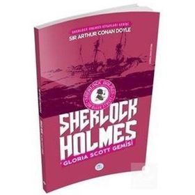 SHERLOCK HOLMES - GLORIA SCOTT - ARTHUR CONAN DOYLE