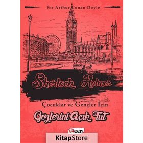 Sherlock Holmes - Gözlerini Açık Tut - Sir Arthur Conan Doyle