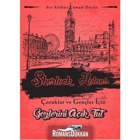 Sherlock Holmes - Gözlerini Açık Tut - Sir Arthur Conan Doyle