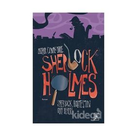 Sherlock Holmes - Holmes'un Olay Defteri - Sir Arthur Conan Doyle
