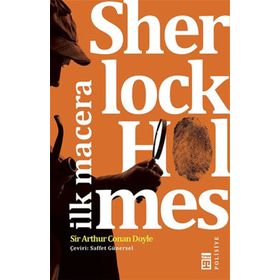 Sherlock Holmes - İlk Macera - s artur conan doyle