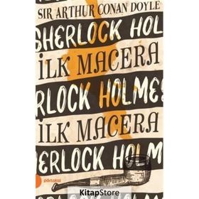 Sherlock Holmes - İlk Macera - s artur conan doyle