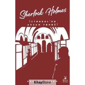 Sherlock Holmes İstanbul'da Akşam Yemeği Gökhan Tosun