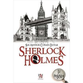 SHERLOCK HOLMES İZ PEŞİNDE - ARTHUR CONAN DOYLE