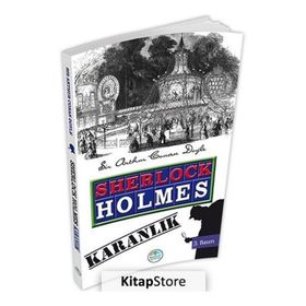 Sherlock Holmes Karanlık - s artur conan doyle