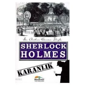 Sherlock Holmes Karanlık - s artur conan doyle