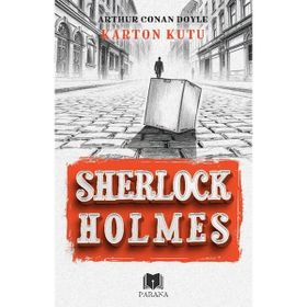 Sherlock Holmes - Karton Kutu - Sir Arthur Conan Doyle