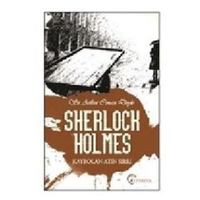 SHERLOCK HOLMES - KAYBOLAN ATIN SIRRI - ARTHUR CONAN DOYLE