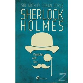 SHERLOCK HOLMES - KAYBOLAN ATIN SIRRI - ARTHUR CONAN DOYLE