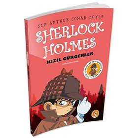 SHERLOCK HOLMES : KIRMIZI GÜRGENLER - ARTHUR CONAN DOYLE