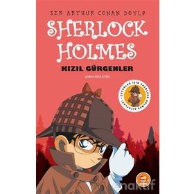 SHERLOCK HOLMES : KIRMIZI GÜRGENLER - ARTHUR CONAN DOYLE
