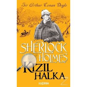 SHERLOCK HOLMES - KIZIL HALKA - ARTHUR CONAN DOYLE