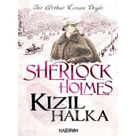 SHERLOCK HOLMES - KIZIL HALKA - ARTHUR CONAN DOYLE