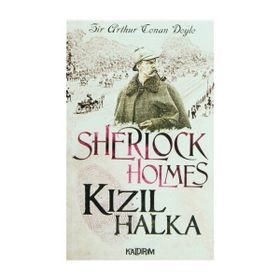 SHERLOCK HOLMES - KIZIL HALKA - ARTHUR CONAN DOYLE