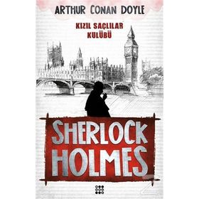 Sherlock Holmes - Kızıl Saçlılar Klubü - Arthur Conan Doyle