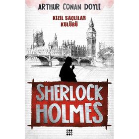 Sherlock Holmes - Kızıl Saçlılar Klubü - Arthur Conan Doyle