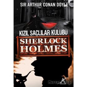 SHERLOCK HOLMES - KIZIL SAÇLILAR KULÜBÜ - ARTHUR CONAN DOYLE (ISBN:9786058571716)
