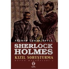 SHERLOCK HOLMES KIZIL SORUŞTURMA - ARTHUR CONAN DOYLE (ISBN:9786051211725)