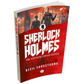 SHERLOCK HOLMES KIZIL SORUŞTURMA - ARTHUR CONAN DOYLE