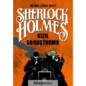 SHERLOCK HOLMES KIZIL SORUŞTURMA - ARTHUR CONAN DOYLE