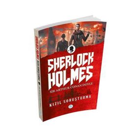 SHERLOCK HOLMES KIZIL SORUŞTURMA - ARTHUR CONAN DOYLE