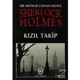 Sherlock Holmes - Kızıl Takip - Sir Arthur Conan Doyle